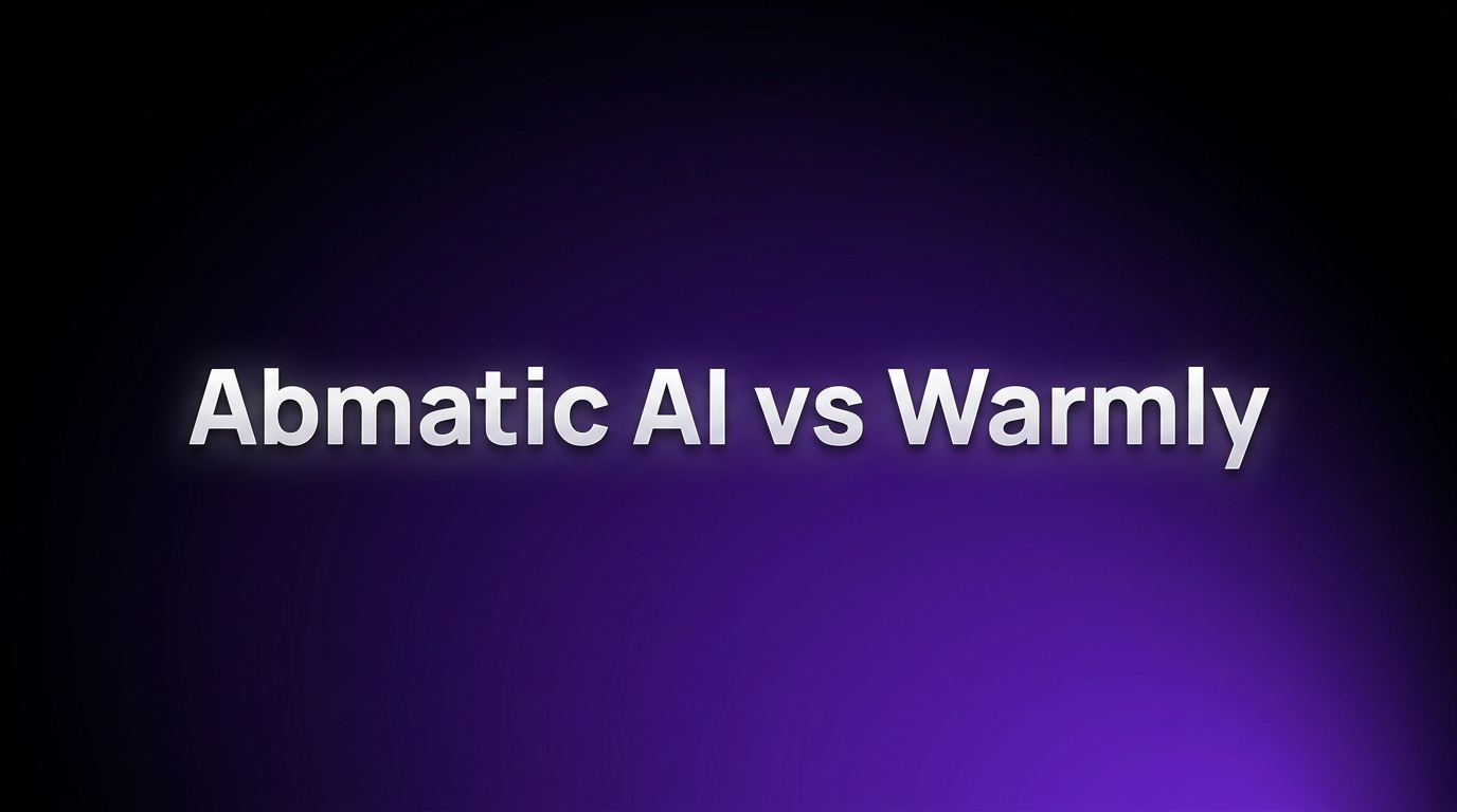 Abmatic AI&nbsp; vs &nbsp;Warmly